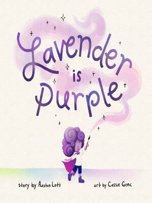 cover image of Lavender is Purple